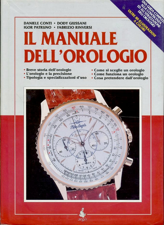 LZ- IL MANUALE DELL'OROLOGIO - CONTI GIUSSANI - ARGO' --- 1997- CS- YFS693