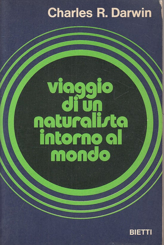 LS- VIAGGIO NATURALISTA INTORNO AL MONDO - DARWIN - BIETTI --- 1973 - B - ZFS142