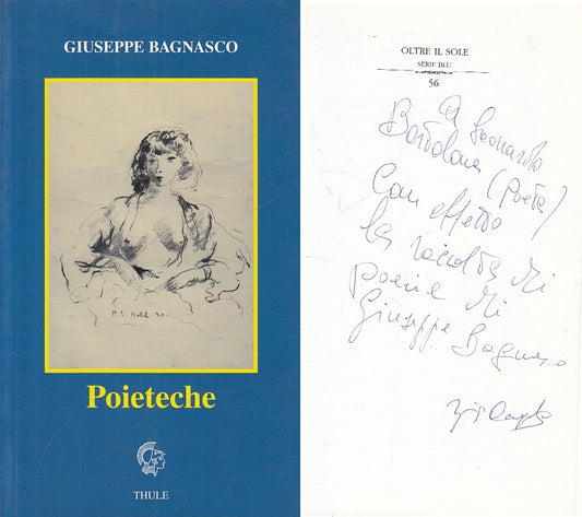 POIETECHE - GIUSEPPE BAGNASCO - THULE - OLTRE IL SOLE -- 2006 - B - ZFS665