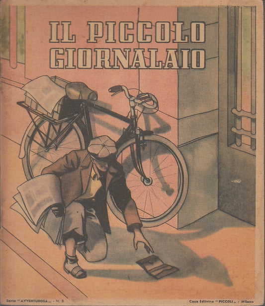 LB- IL PICCOLO GIORNALAIO-- ED. PICCOLI- SERIE AVVENTUROSA N.2-- 1930- S- ZFS594