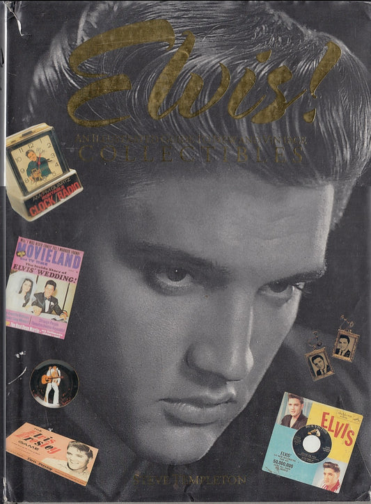 LZ- ELVIS ILLUSTRATED GUIDE TO COLLECTIBLES - TEMPLETON ---- 1996 - CS - YFS371