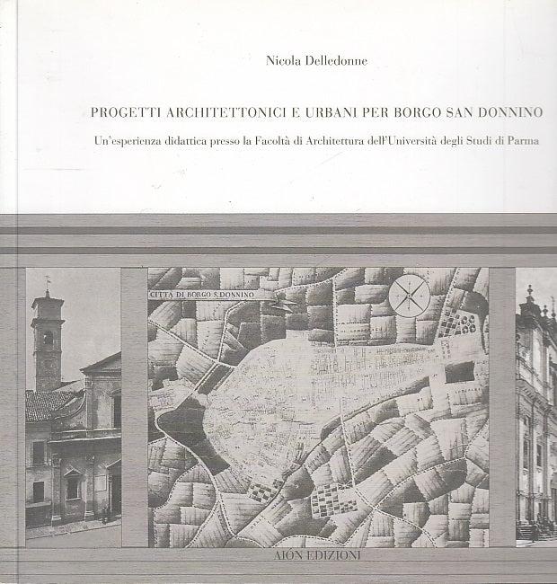 LT- PROGETTI ARCHITETTONICI BORGO SAN DONNINO FIDENZA- DELLEDONNE----- B-WPR319