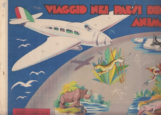 LB- VIAGGIO NEI PAESI DEGLI ANIMALI - COLOMBINI MONTI - ELDA --- 1960 - S- XFS47