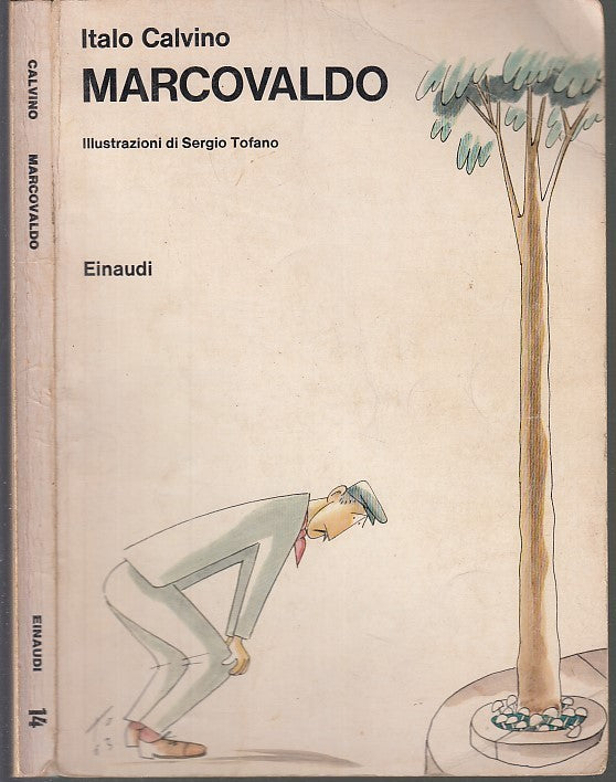 LB- MARCOVALDO - ITALO CALVINO SERGIO TOFANO - EINAUDI --- 1974 - B - XFS53