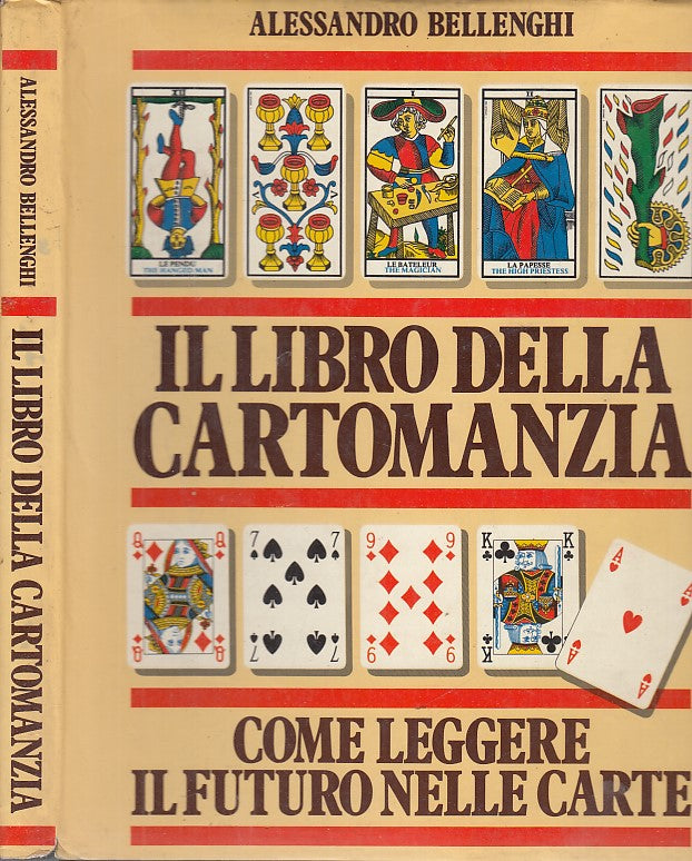 LZ- IL LIBRO DELLA CARTOMANZIA LEGGERE FUTURO- BELLENGHI- CDE--- 1985- CS-YFS691