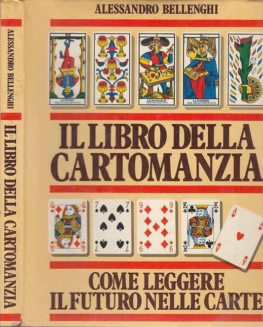 LZ- IL LIBRO DELLA CARTOMANZIA LEGGERE FUTURO- BELLENGHI- CDE--- 1985- CS-YFS691