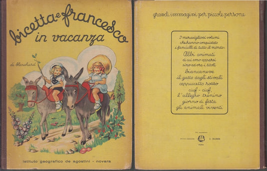LB- BICETTA E FRANCESCO IN VACANZA - BLANCHARD - DeAGOSTINI --- 1951 - C- XFS52