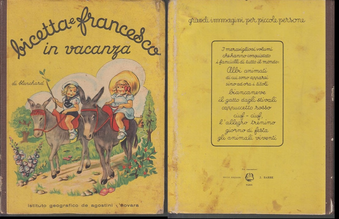 LB- BICETTA E FRANCESCO IN VACANZA - BLANCHARD - DeAGOSTINI --- 1951 - C- XFS43