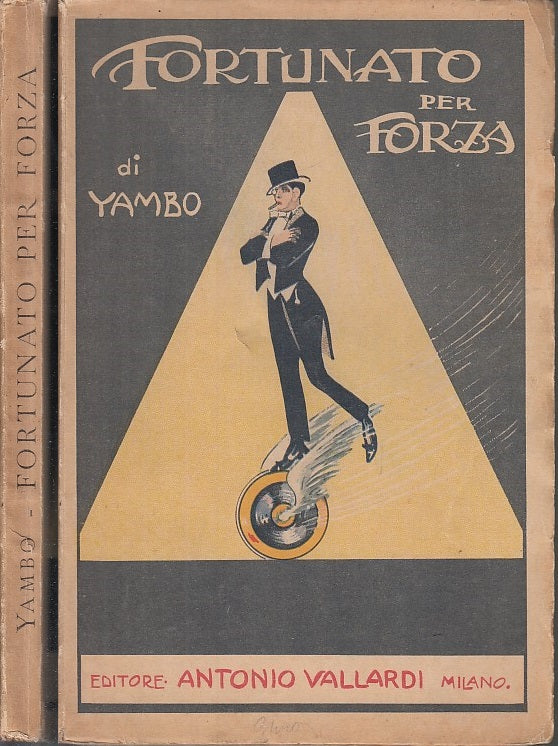 LB- FORTUNATO PER FORZA AVVENTURE INCREDIBILI- YAMBO- VALLARDI--- 1943- B- XFS52