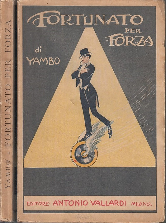LB- FORTUNATO PER FORZA AVVENTURE INCREDIBILI- YAMBO- VALLARDI--- 1943- B- XFS52