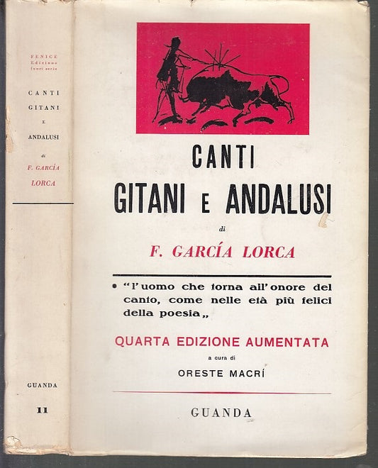CANTI GITANI E ANDALUSI NUMERATA - GARCIA LORCA - GUANDA --- 1954- B- XFS52