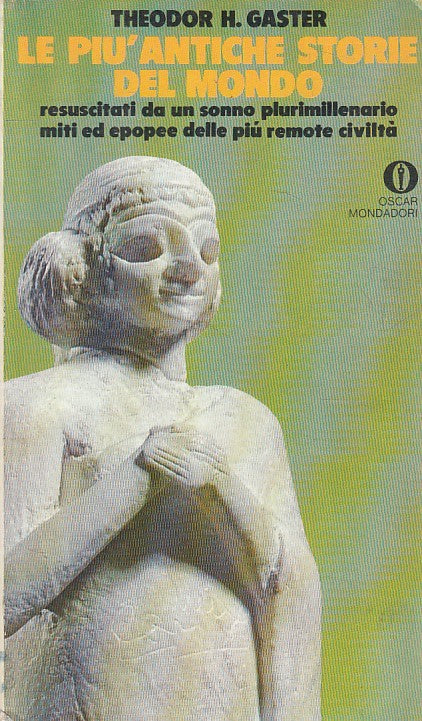 LN- LE PIU' ANTICHE STORIE DEL MONDO - GASTER - MONDADORI --- 1971 - B - ZFS117