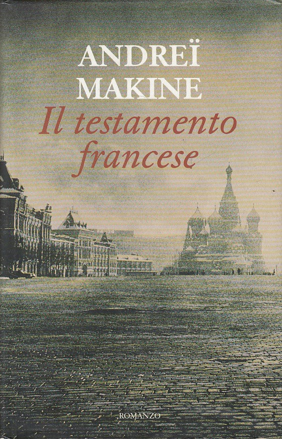 LN- IL TESTAMENTO FRANCESE - ANDREI MAKINE - CDE --- 1997 - CS - ZFS538