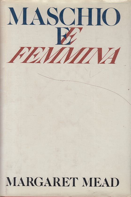 LS- MASCHIO E FEMMINA - MARGARET MEAD - CDE --- 1962 - CS - ZFS280