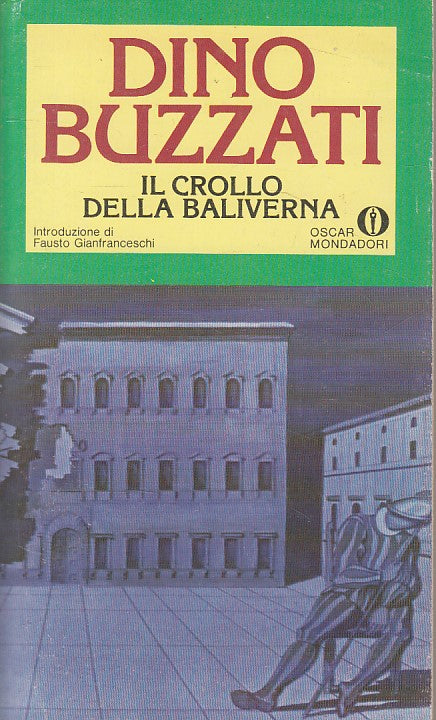 LN- IL CROLLO DELLA BALIVERNA - BUZZATI - MONDADORI --- 1984 - B - ZFS258