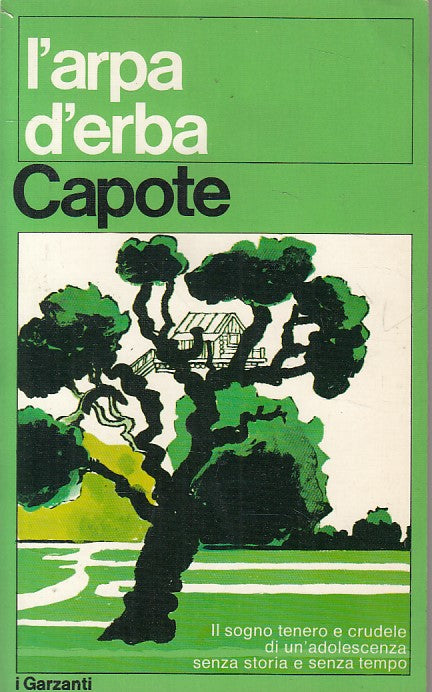 LN- L'ARPA D'ERBA - TRUMAN CAPOTE - GARZANTI -- 1a ED. - 1970 - B - ZFS258