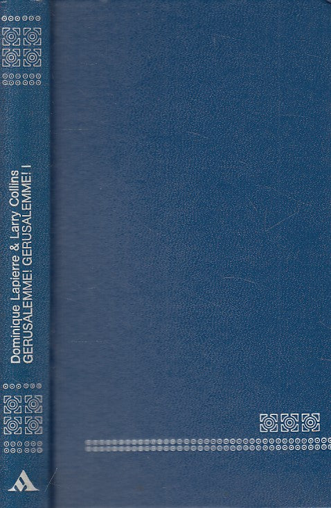 LN- GERUSALEMME! VOL. 1- LAPIERRE COLLINS- MONDADORI- OSCAR -- 1976 - C - ZFS461