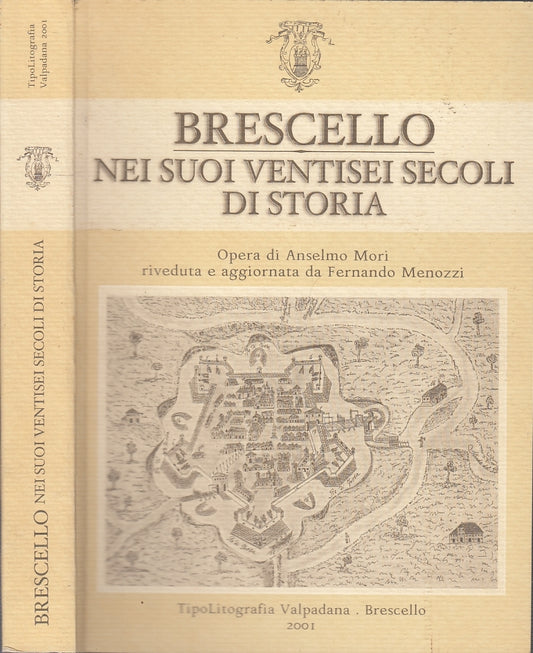 LS- BRESCELLO NEI SUOI VENTISEI SECOLI DI STORIA- ANSELMO MORI---- 2001- B-XFS50