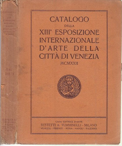 LZ- CATALOGO XIII ESPOSIZIONE INTERNAZIONALE D'ARTE VENEZIA ----- 1922- B- XFS53