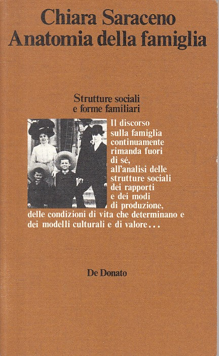 LS- ANATOMIA DELLA FAMIGLIA  - SARACENO - DE DONATO --- 1976 - B - YFS319