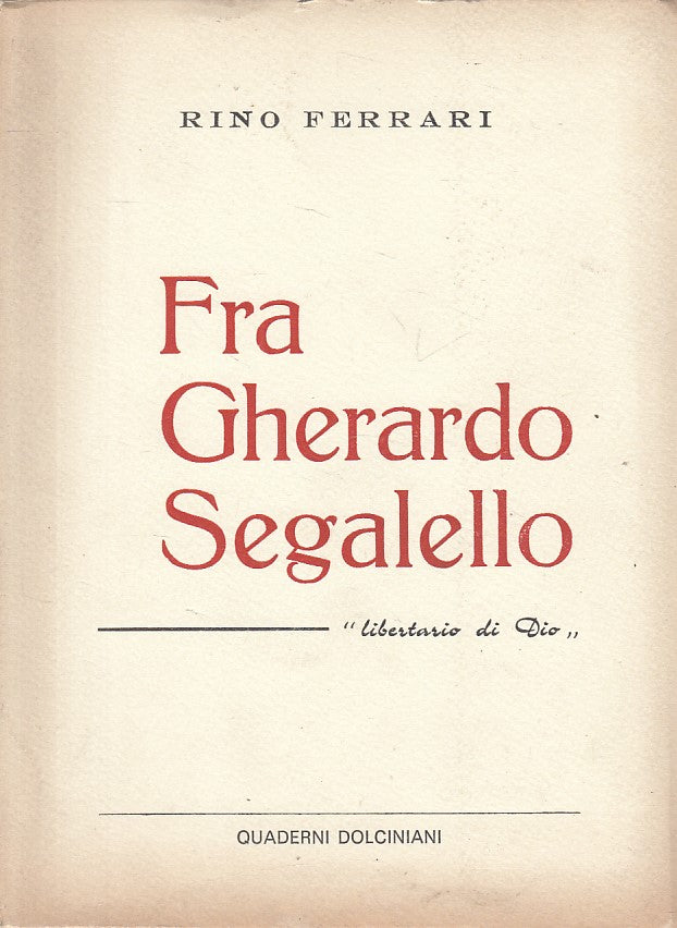 LD- FRA GHERARDO SEGALELLO - RINO FERRARI - DOLCINIANI --- 1920 - B - ZFS232
