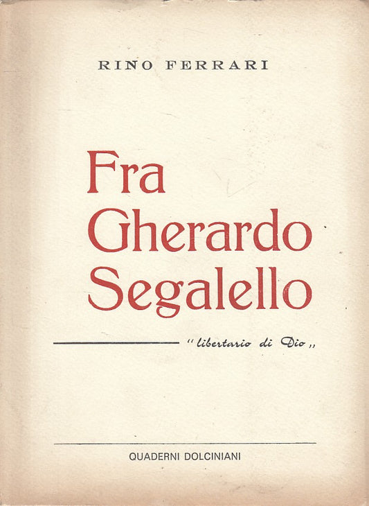 LD- FRA GHERARDO SEGALELLO - RINO FERRARI - DOLCINIANI --- 1920 - B - ZFS232