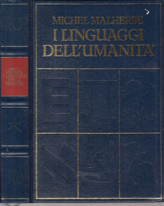 LZ- I LINGUAGGI DELL'UMANITA' 3000 LINGUE - MALHERBE - CDE --- 1984 - C - YFS581