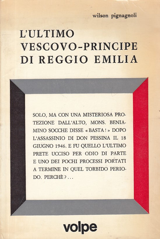 LS- L'ULTIMO VESCOVO PRINCIPE DI REGGIO EMILIA -- VOLPE --- 1975 - B - YFS492