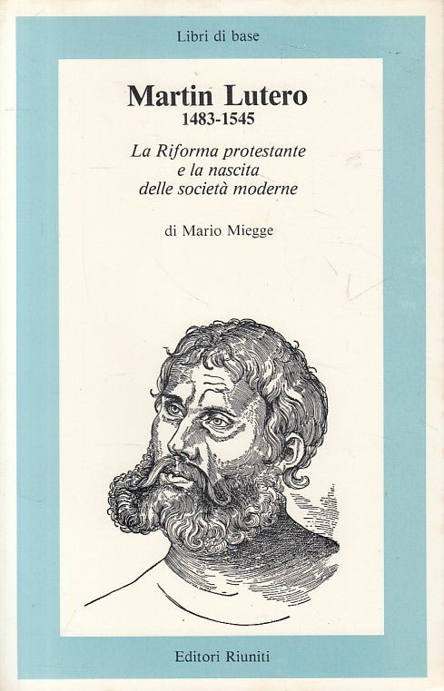 LS- MARTIN LUTERO 1483/1545 - MIEGGE - RIUNITI - LIBRI BASE -- 1983 - B - YFS476