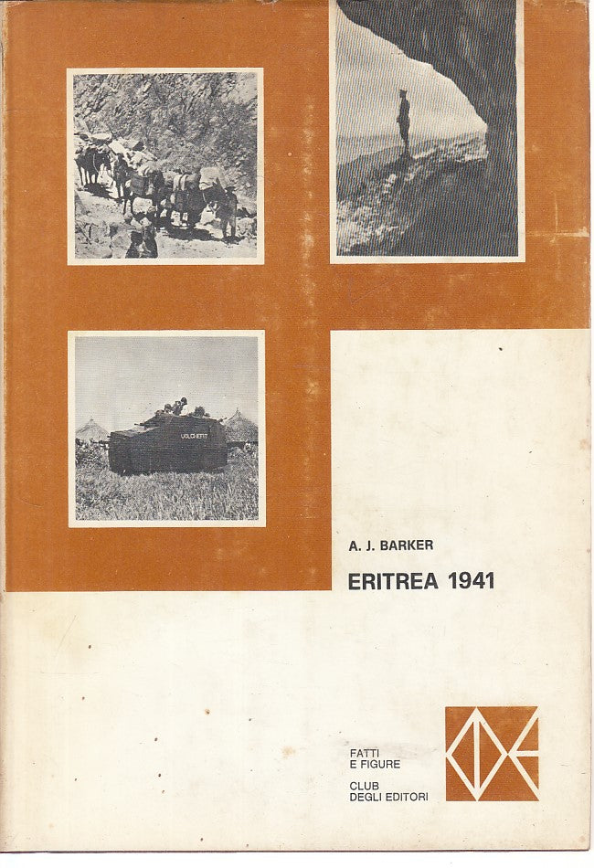 LS- ERITREA 1941 - BARKER - CLUB - FATTI E FIGURE -- 1969 - CS - YFS388