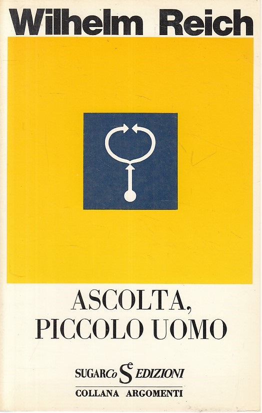 LS- ASCOLTA, PICCOLO UOMO - REICH - SUGARCO - ARGOMENTI -- 1973 - B - YFS266