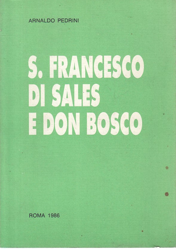 LS- S. FRANCESCO DI SALES E DON BOSCO - PEDRINI - ROMA --- 1986 - B - YFS266
