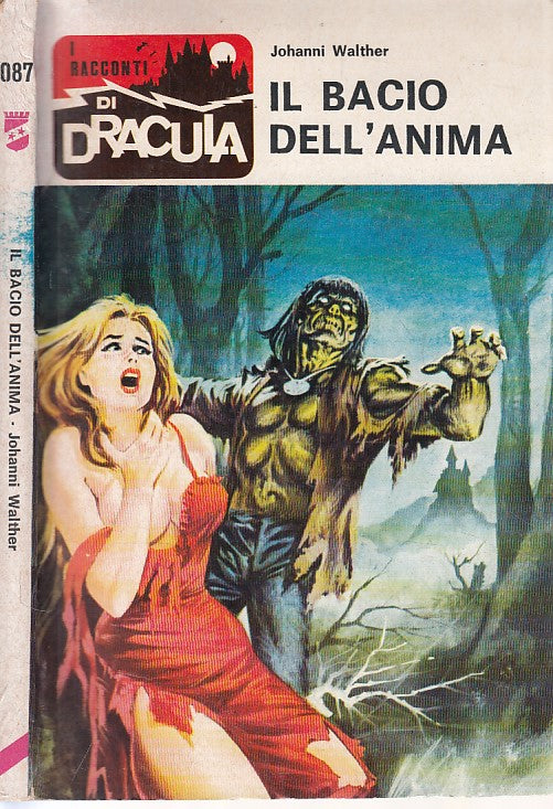 LN- IL BACIO DELL'ANIMA- WALTHER- WAMP- RACCONTI DI DRACULA -- 1975 - B - ZFS104