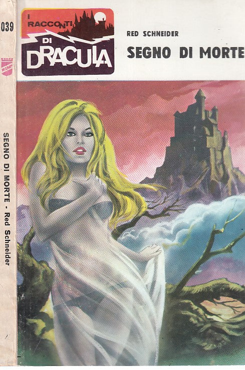 LN- SEGNO DI MORTE - SCHNEIDER - WAMP - RACCONTI DI DRACULA -- 1972 - B - ZFS104