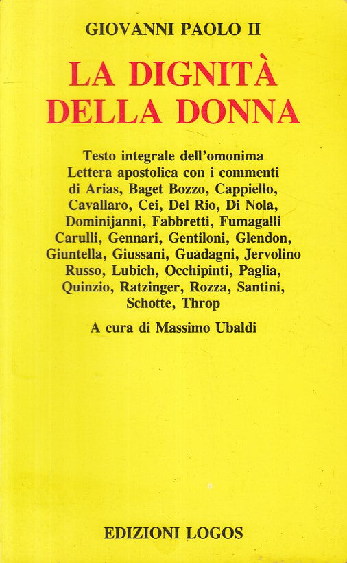 LD- LA DIGNITA' DELLA DONNA - GIOVANNI PAOLO II - LOGOS --- 1988 - B - YFS379