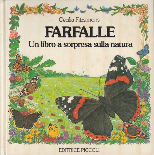 LZ- FARFALLE LIBRO A SORPRESA NATURA - FITZSIMONS - PICCOLI --- 1985 - C - ZFS12