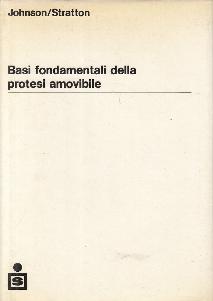 LZ- BASI FONDAMENTALI PROTESI AMOVIBILE-- SCIENZA DENTISTICA--- 1983- CS- YFS590