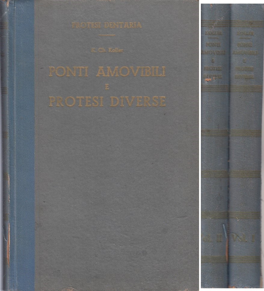 LZ- PROTESI DENTARIA PONTI AMOVIBILI 2 VOL- KOLLER- CATTANEO--- 1932- C - YFS269