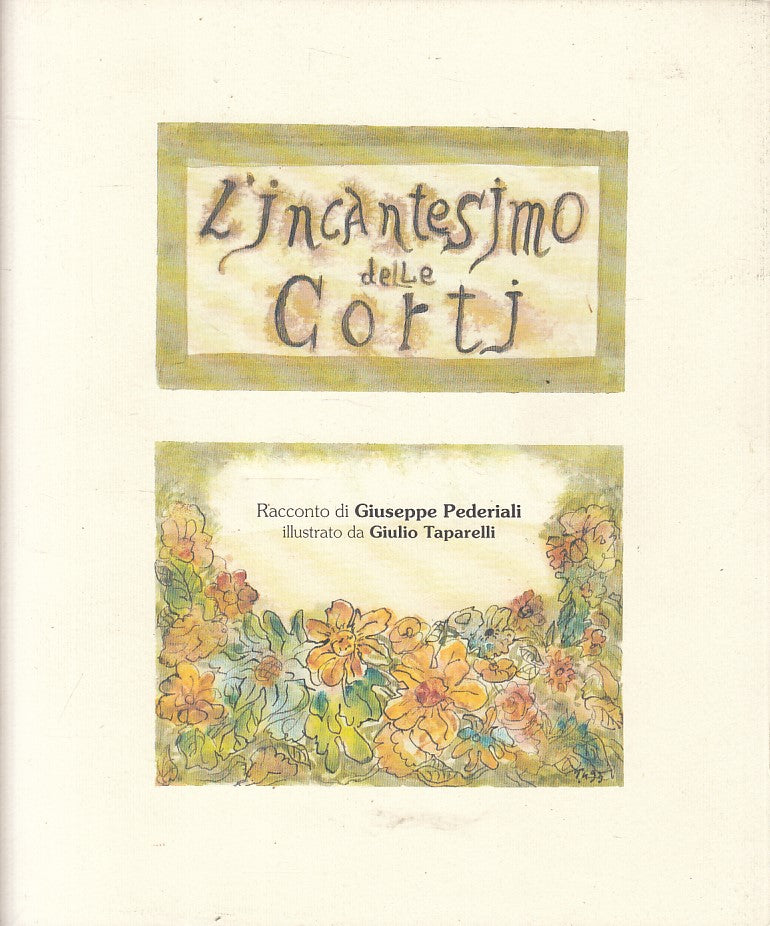 LN- L'INCANTESIMO DELLE CORTI - PEDERIALI - CORTI CORREGGIO--- 1993 - B - YFS566