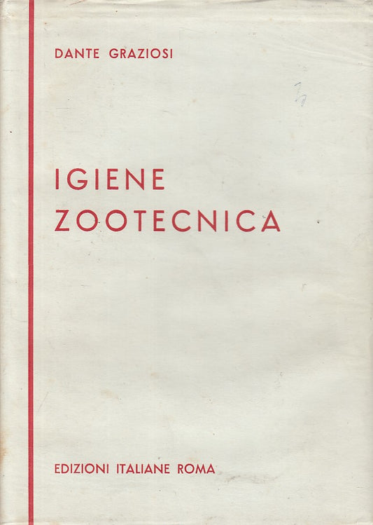LZ- IGIENE ZOOTECNICA - DANTE GRAZIOSI - ROMA --- 1968 - CS - YFS276
