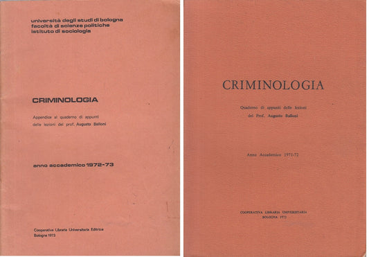 LS- CRIMINOLOGIA QUADERNO E APPENDICE - BALLONI - BOLOGNA --- 1972 - B - YFS276