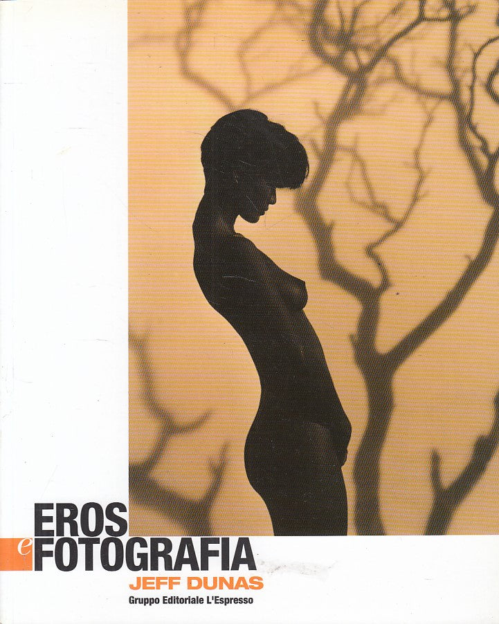 LT- EROS E FOTOGRAFIA JEFF DUNAS -- L'ESPRESSO --- 2003 - B - ZFS103