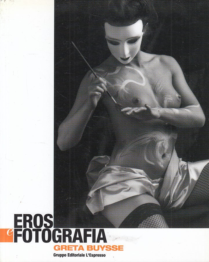 LT- EROS E FOTOGRAFIA GRETA BUYSSE -- L'ESPRESSO --- 2003 - B - ZFS103
