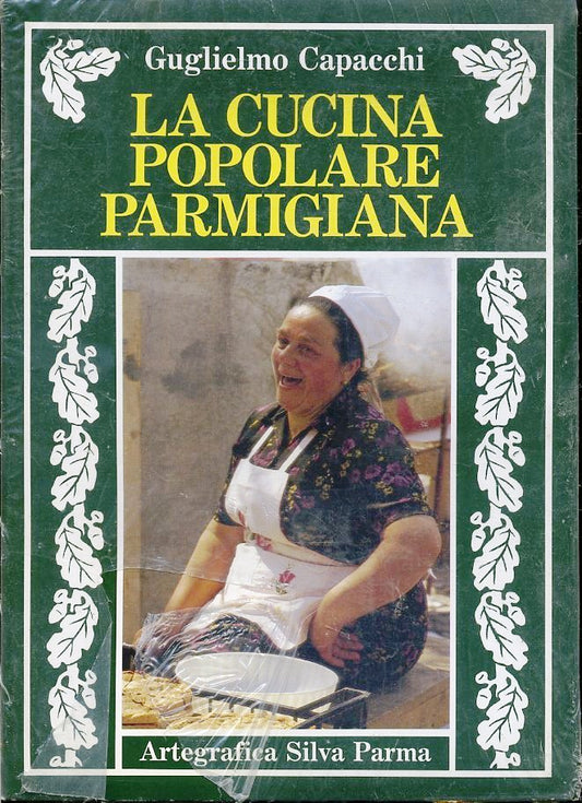 LK- LA CUCINA POPOLARE PARMIGIANA BLISTERATO - CAPACCHI - SILVA --- 1995- B- WPR