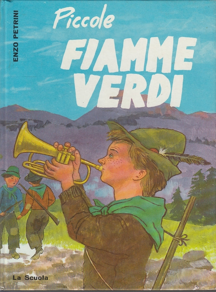 LB- PICCOLE FIAMME VERDI ILLUSTRATO- CIFERRI PETRINI - LA SCUOLA--- 1964- C- RGZ