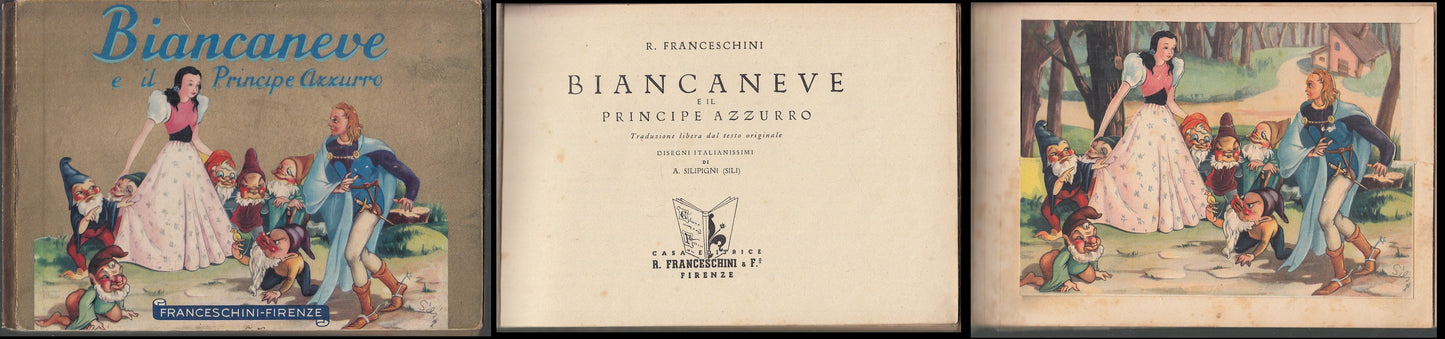 LB- BIANCANEVE E IL PRINCIPE AZZURRO -- FRANCESCHINI - DORATA -- 1945- C- XFS58