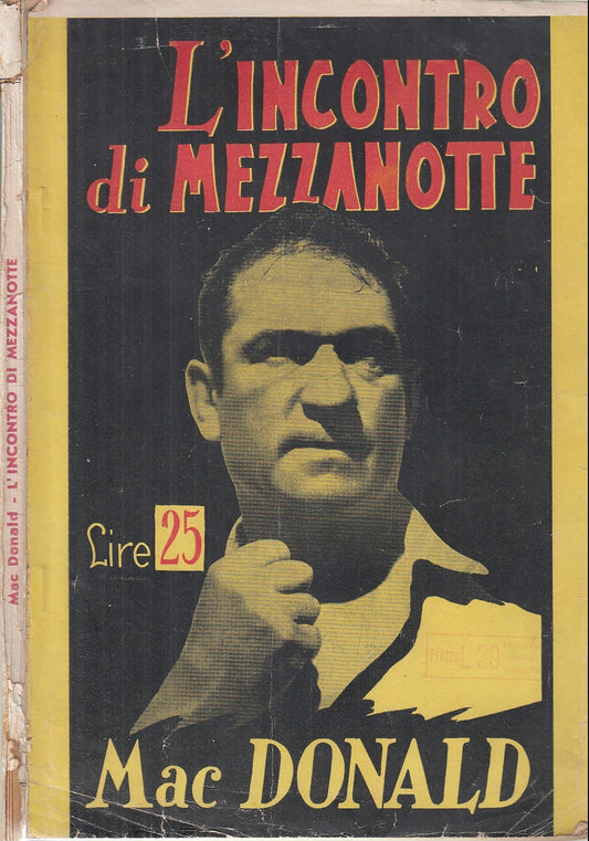 LG- L'INCONTRO DI MEZZANOTTE POLIZIESCO - Mc DONALD - ATTUALITA'---- B- XFS29 