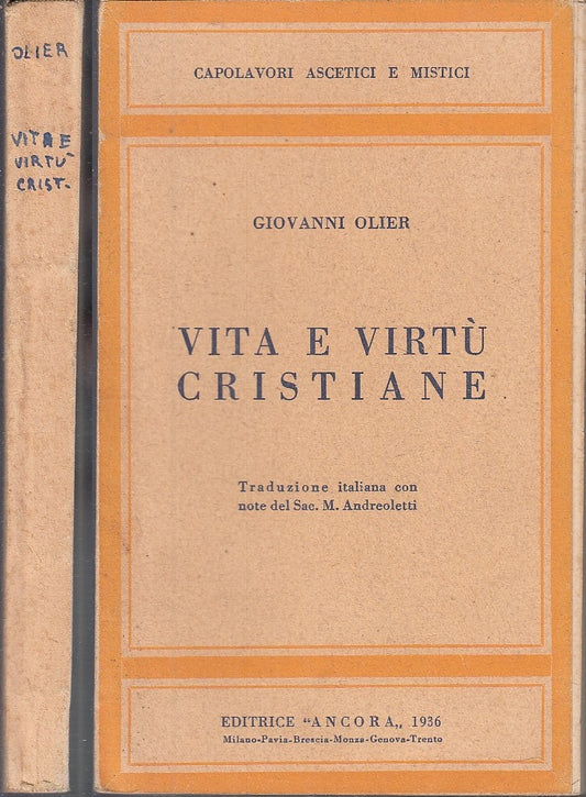 LD- VITA E VIRTU' CRISTIANE - GIOVANNI OLIER - ANCORA --- 1936 - B - XFS14