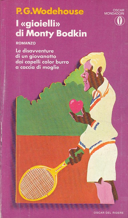 LN- I "GIOIELLI" DI MONTY BODKIN - WODEHOUSE - MONDADORI --- 1974 - B - ZFS206