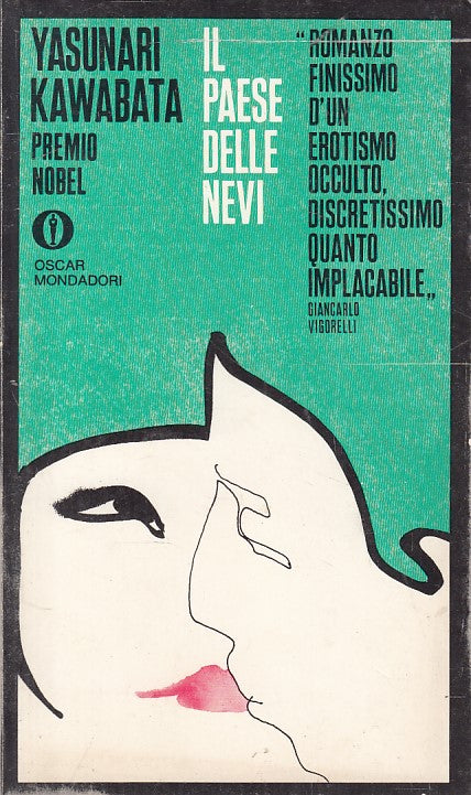 LN- IL PAESE DELLE NEVI - KAWABATA - MONDADORI -- 1a ED. - 1971 - B - ZFS206